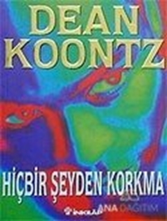 Hiçbir Şeyden Korkma