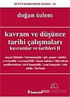 Kavram ve Düşünce Tarihi Çalışmaları Kavramlar ve Tarihleri 2