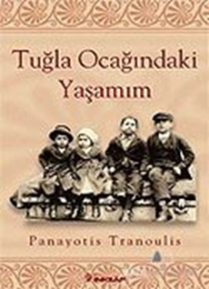 Tuğla Ocağındaki Yaşamım