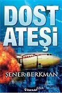 Dost Ateşi