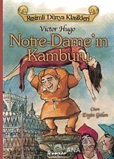 Notre Dame'in Kamburu / Resimli Dünya Klasikleri