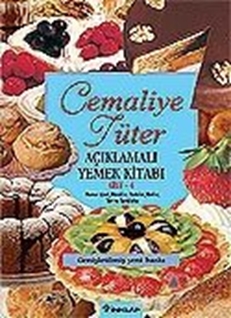 Açıklamalı Yemek Kitabı Cilt: 4