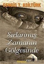 Sırlanmış Zamanın Gölgesinde