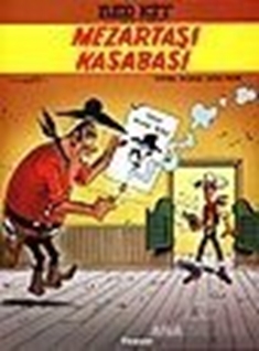 Red Kit ''Lucky Luke'' Mezartaşı Kasabası