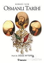 Herkes İçin Osmanlı Tarihi