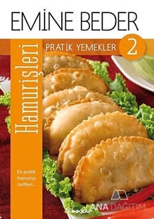 Pratik Yemekler 2 - Hamur İşleri