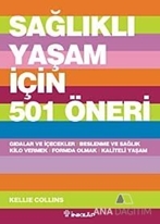 Sağlıklı Yaşam için 501 Öneri