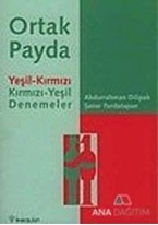 Ortak Payda Yeşil-Kırmızı Kırmızı-Yeşil Denemeler