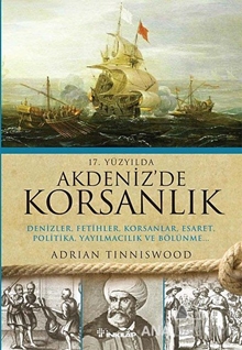 17. Yüzyılda Akdenizde Korsanlık