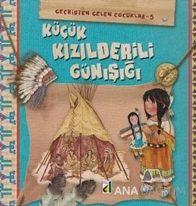 Küçük Kızılderili Günışığı