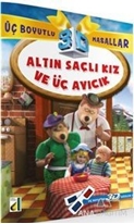 Altın Saçlı Kız ve Üç Ayıcık - Üç Boyutlu Masallar