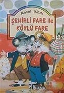 Şehirli Fare ile Köylü Fare