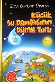 Küçük Su Damlasının Dünya Turu