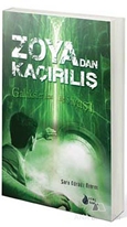 Zoyadan Kaçırılış