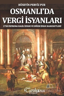 Osmanlı'da Vergi İsyanları