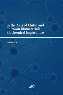 In the Axis of Chitin and Chitosan Biomaterials Biochemical Importance