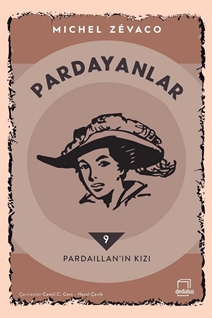 Pardayanlar 9 / Pardaillan’ın Kızı