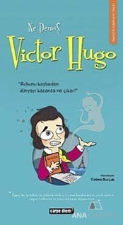 Ne Demiş Victor Hugo