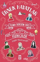 Elma Dersem Düş - Fizikçiler