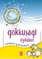 Gökkuşağı Öyküleri