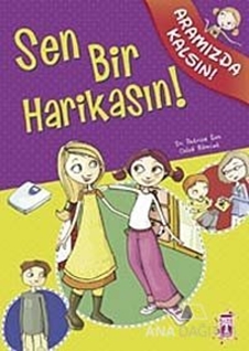 Sen Bir Harikasın!