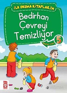 Bedirhan Çevreyi Temizliyor