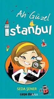 Ah Güzel İstanbul