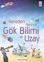 Nereden Nereye Gök Bilimi ve Uzay