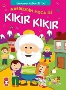 Nasreddin Hoca İle Kıkır Kıkır