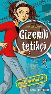 Meraklı dedektif Ines : Gizemli Tetikçi