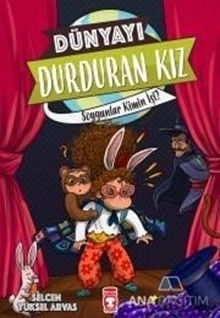 Dünyayı Durduran Kız - Soygunlar Kimin İşi?