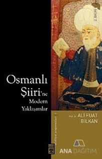 Osmanlı Şiiri'ne Modern Yaklaşımlar