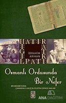 Osmanlı Ordusunda Bir Nefer