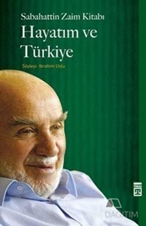 Hayatım ve Türkiye