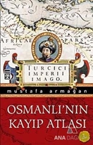 Osmanlı'nın Kayıp Atlası