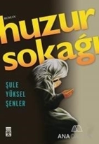 Huzur Sokağı