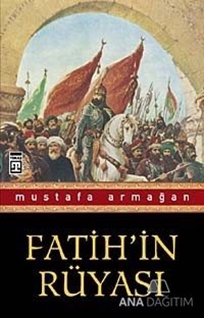 Fatih'in Rüyası