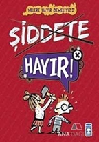 Şiddete Hayır