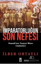 İmparatorluğun Son Nefesi