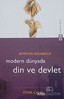 Modern Dünyada Din ve Devlet