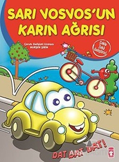 Sarı Vosvosun Karın Ağrısı - Çoklu Zeka Geliştirici Masallar