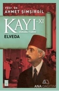 Kayı 11 - Elveda