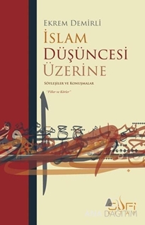 İslam Düşüncesi Üzerine