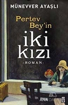 Pertev Bey'in İki Kızı