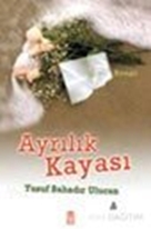 Ayrılık Kayası