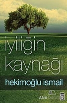 İyiliğin Kaynağı