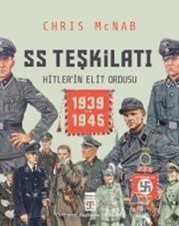 SS Teşkilatı Hitler'in Elit ordusu