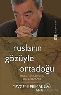 Rusların Gözüyle Ortadoğu