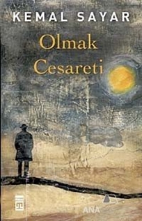 Olmak Cesareti