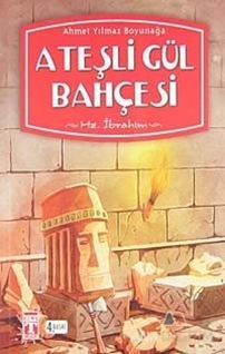 Ateşli Gül Bahçesi